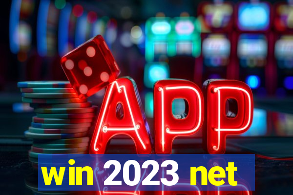 win 2023 net